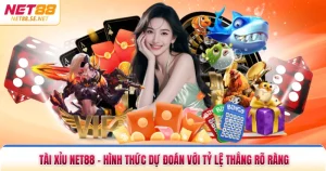 Tài Xỉu NET88 - Hình Thức Dự Đoán Với Tỷ Lệ Thắng Rõ Ràng